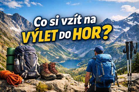 Turistické vybavení pro výlet v přírodě